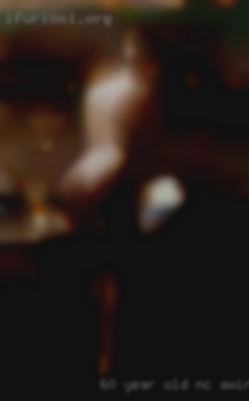 60 year old male looking  for NC swingers sex.